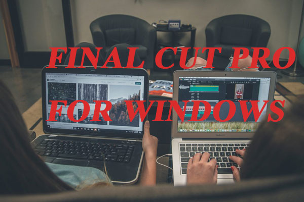 Top 6 des alternatives à Final Cut Pro pour Windows en - MiniTool ...