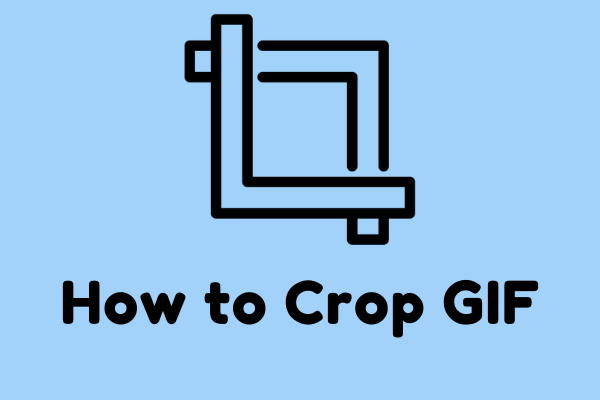 4 Methods to Crop GIFs without Losing Quality