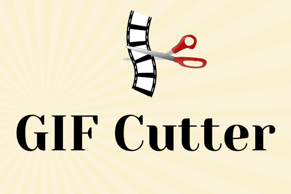 GIF Cutter: How to Cut GIF with Easy and Fast Methods