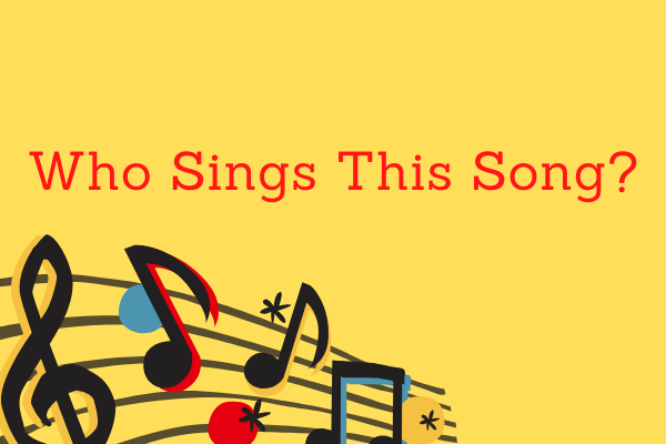 Who Sings This Song – Here’re Top 9 Song Finders