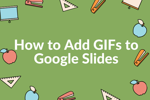 Adding and editing GIFs in Google Slides