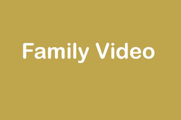 Family videos 