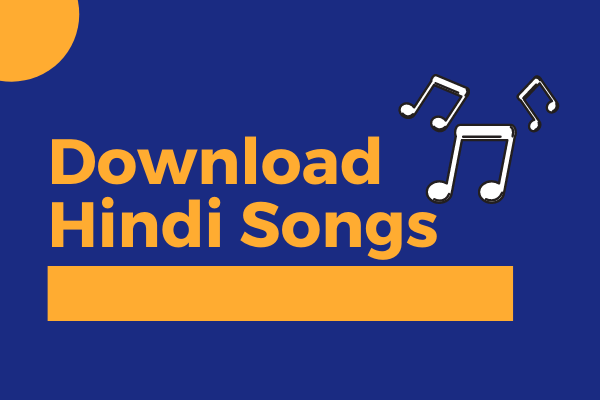 7 Best Sites to Download Hindi Songs [Still Working]