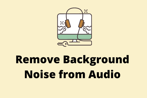 2 Ways to Remove Background Noise from Audio