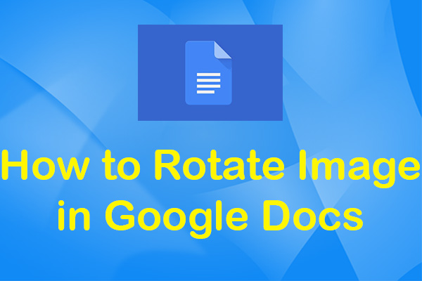 How To Rotate Image In Google Docs