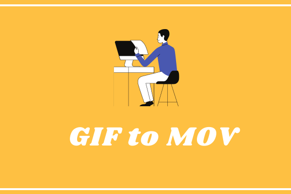 7 Best GIF to MOV Converters to Change Animated GIF to MOV Files