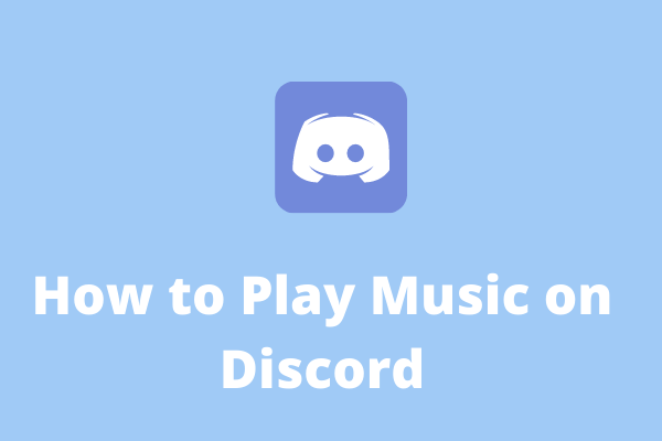 How to Play Music in Discord