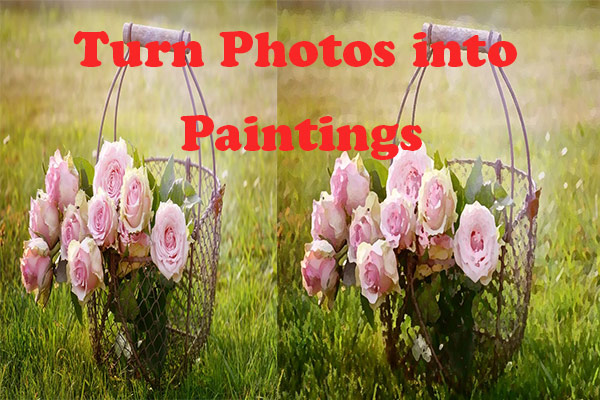Top Apps To Turn Photos Into Paintings On Computer And Phone