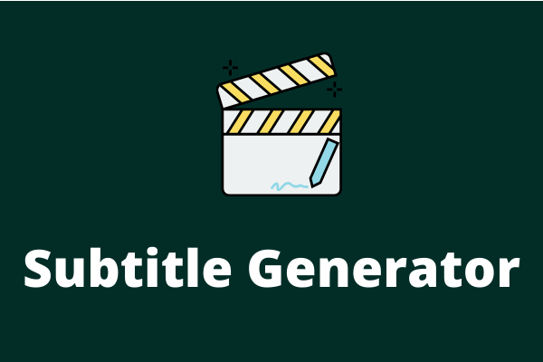 3 Best Free Automatic Subtitle Generators for You