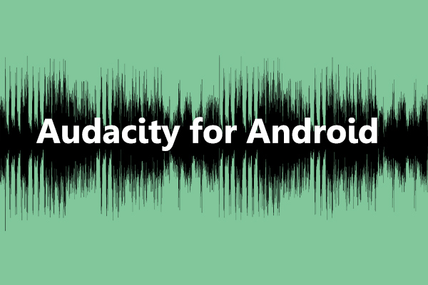 Top 5 Apps Like Audacity for Android in 2023