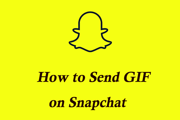 A Step-by-Step Guide: How to Send GIF on Snapchat