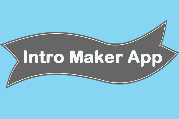 Top 10 gaming intro maker apps & software for Android/iOS/Windows/Mac