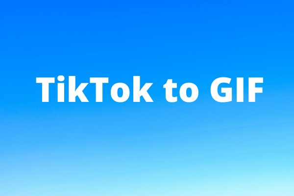 Step-to-Step Guide on How to Create a GIF from a TikTok Video