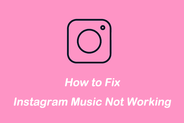 Instagram Music Not Working? 7 Quick Tips to Fix It