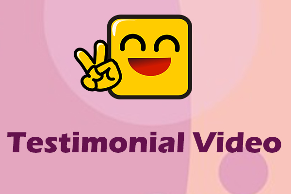 Testimonial Video: Ultimate Guide for You to Make a Winning One