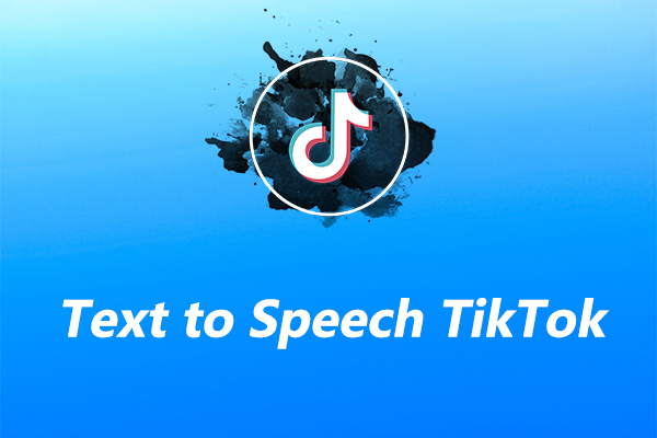 Text to Speech TikTok: How to Do Text to Speech on TikTok