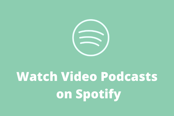 How To Upload Podcasts To Spotify In Audio & Video (Video Tutorial