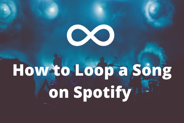 How to Put a Song on Repeat on Spotify