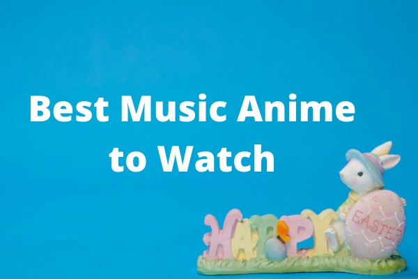 10 Best Musicians In Anime, Ranked