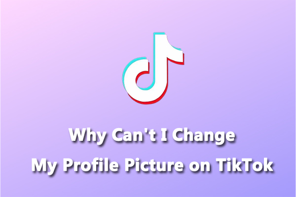 How to Resolve Issue With Tiktok Not Letting you Change Profile Photo 2022