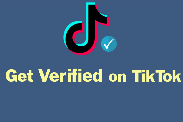 How To Get Verified On TikTok 