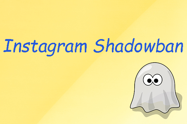 Instagram Shadowban: What Is It & How to Avoid It? [Full Guide ...