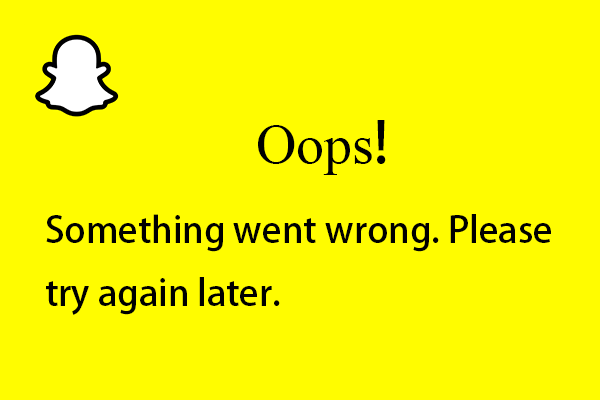 7+ Ways: Fix “Something Went Wrong Please Try Again Snapchat”