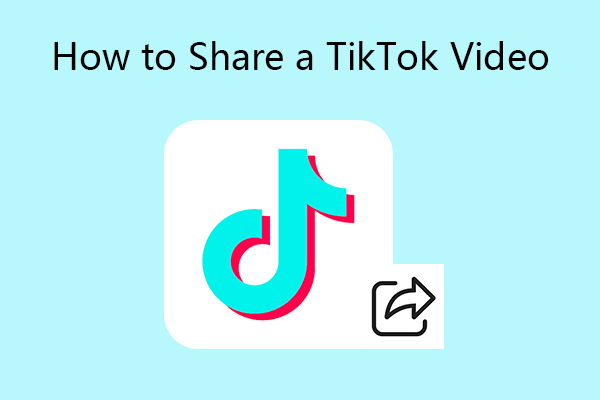 How to Share a TikTok Video on Facebook/WhatsApp/Instagram?