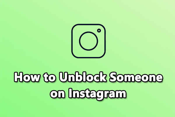 How to Unblock Someone on Instagram [Step-by-Step Guide]