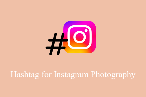 Hashtag for Instagram Photography: Wedding, Portrait, Landscape…