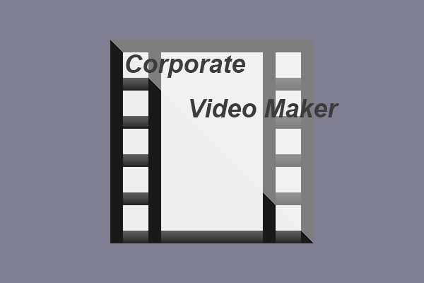 4 Best Corporate Video Makers & 6 Basic Elements for DIY Videos