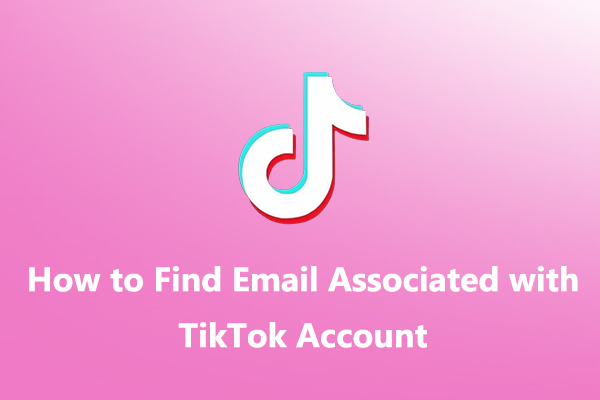 how to find email on tiktok account