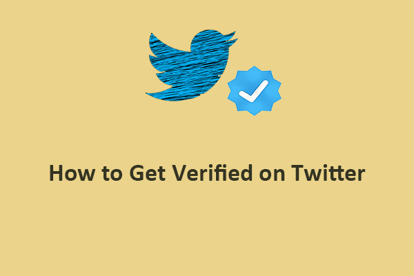 How to Get Verified on Twitter