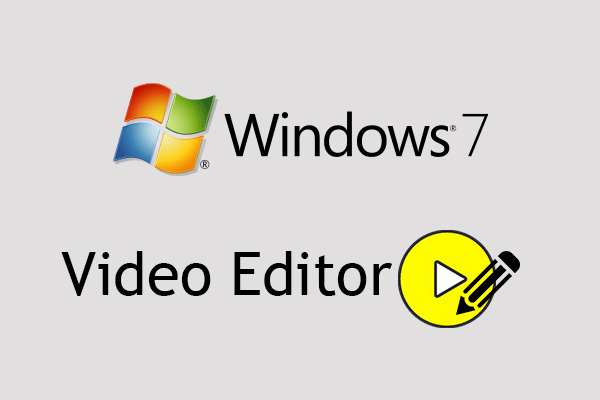 How to Use Video Editor Windows 7 of Various Types?