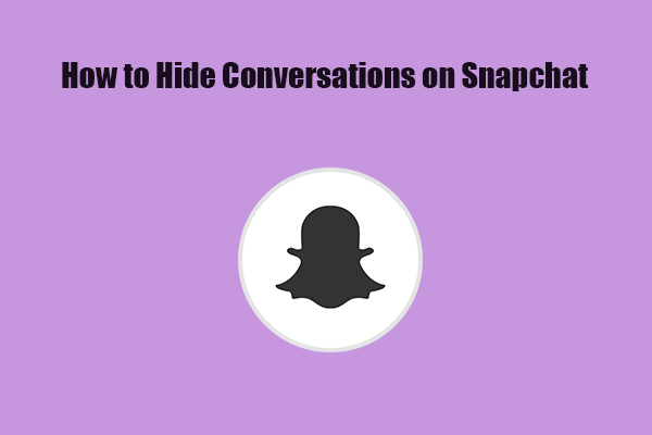 How to Hide Conversations on Snapchat? (6 Ways)
