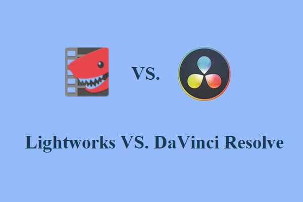 Lightworks VS. DaVinci Resolve: Welches ist besser - MiniTool MovieMaker