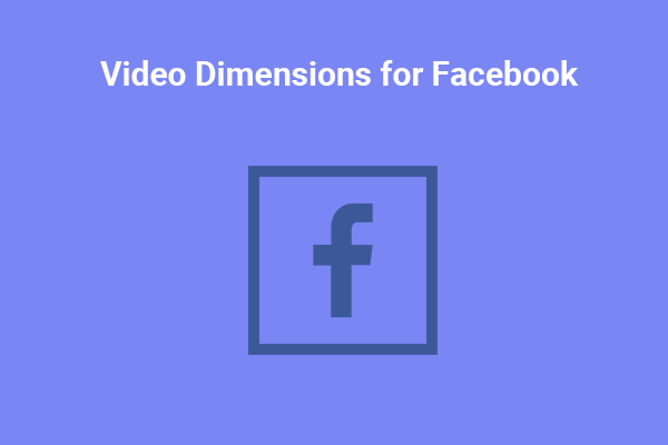 Video Dimensions for Facebook & Facebook Video Ads Design