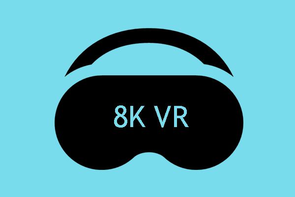 The Immersive Future: Exploring the World of 8K VR