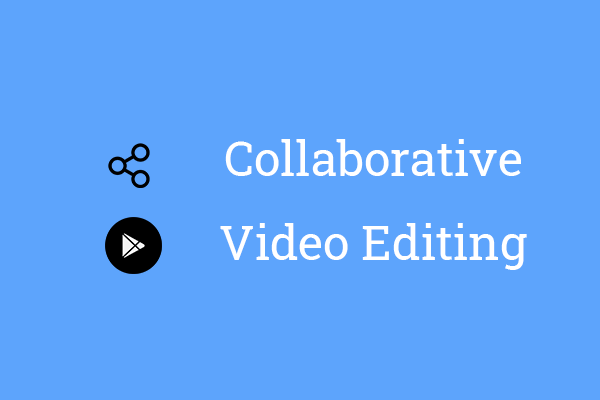 Video Editing Collaboration Tool for the Classroom