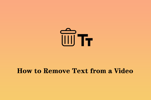  Fixed How To Remove Text From A Video Easily Quickly