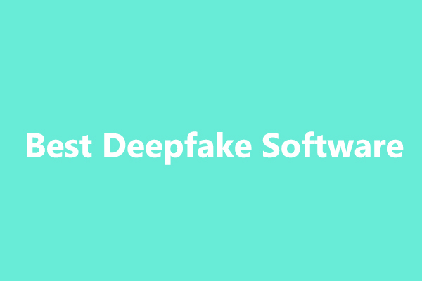 Best Deepfake Software and Website for PC You Should Know