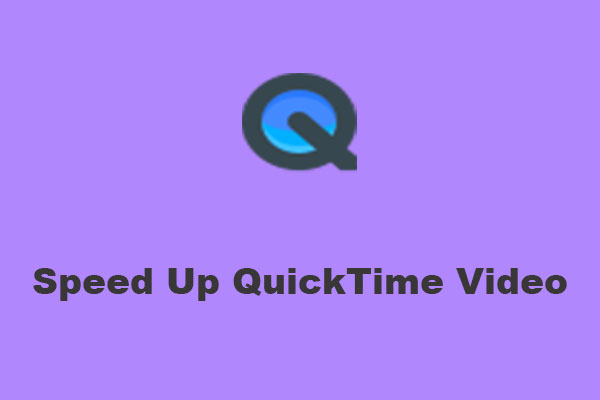 A Simple Guide on How to Speed Up QuickTime Video