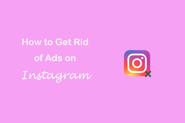 how-to-get-rid-of-ads-on-instagram-5-methods