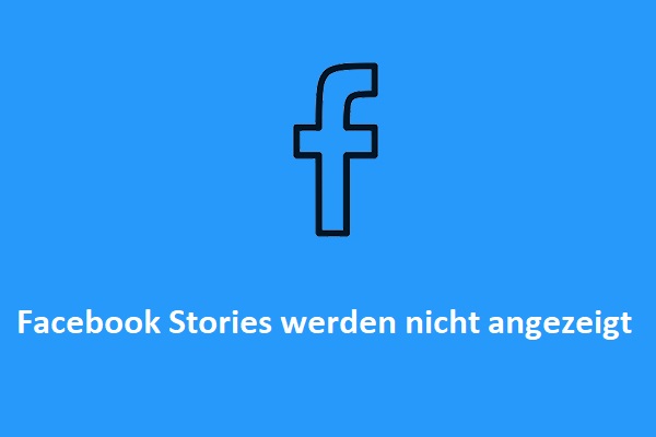 Facebook Dating Likes Werden Nicht Angezeigt 6 Wege: Facebook Story wird nicht angezeigt/geladen