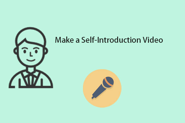 Tips on How to Make a Self-Introduction Video for Free