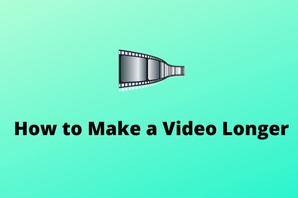 Comment rendre une vidéo plus longue: 5 méthodes simples avec un seul
