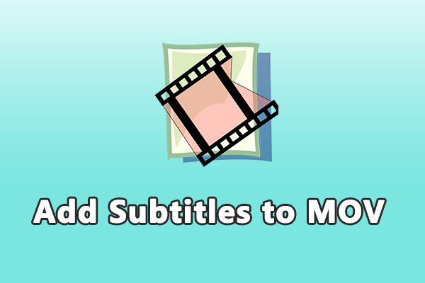 Professional Tools to Add Subtitles to MOV Files
