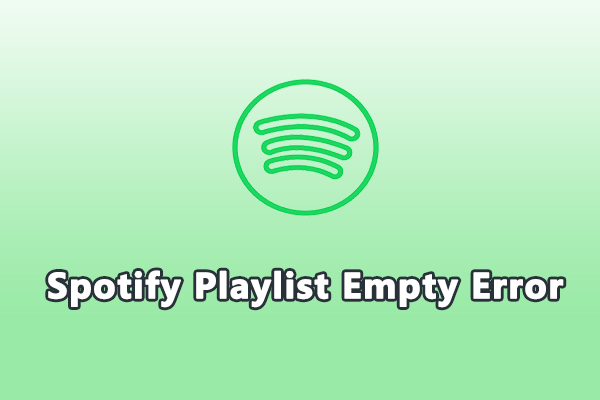 Instant Fixes for Spotify Playlist Empty Error