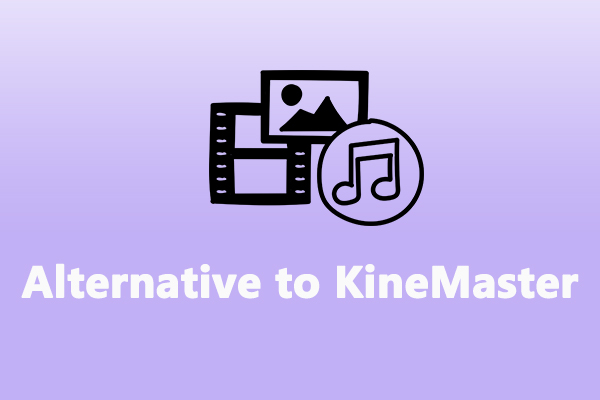Discover the Best Alternative to KineMaster for Video Editing