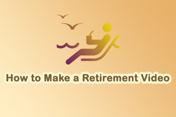Ultimate Guide: How to Make a Retirement Video for the Big Day